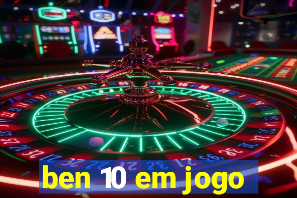 ben 10 em jogo